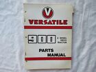 1973 Versatile 900 4 Wheel Drive Tractor Parts Manual Catalog Book Original