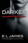 Darker: Fifty Shades Darker as Told by Christian [Fifty Shades Of Grey Series, 5