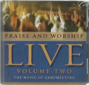 New ListingPraise And Worship Live Volume Two The Music Of Campmeeting CD new sealed