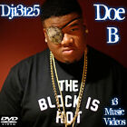 Doe B   MUSIC VIDEOS HIP HOP RAP DVD