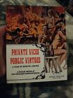 Private Vices Public Virtues Blu ray Limited Ed #43/1000 Slipcover Mondo Macabro