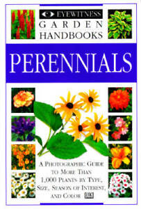 Perennials (Eyewitness Garden Handbooks) - Paperback By Joyce, David - GOOD