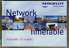Aeroflot Timetable  March 25, 2001  Network format =