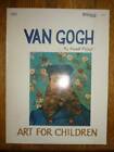 Van Gogh (Art for Children) - Paperback By Raboff, Ernest - GOOD