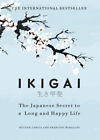 Ikigai The Japanese Secret to a Long and Happy Life Free Shipping USA STOCK