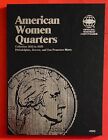 American Women Quarters 2022-2025 P-D&S Whitman Coin Folder  #4985