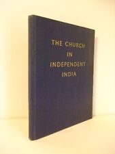 Signed. The Church in Independent India. Thomas Pothacamury, 1961. Catholic