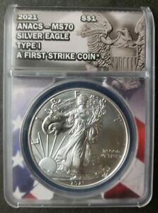 2021 $1 American Silver Eagle Dollar Type 1 ANACS MS70