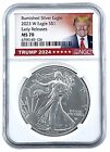 2023 W Burnished Silver Eagle NGC MS70 - ER - White Core - Trump 2024 Label