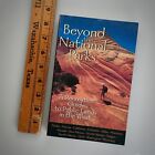 Beyond the National Parks : A Recreational Guide to Public Lands in the West by