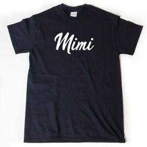 Mimi Shirt Funny Mimi T-shirt Grandma Grandmother Tee Shirt