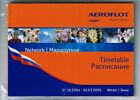 Aeroflot Timetable  October 31, 2004 Network format =