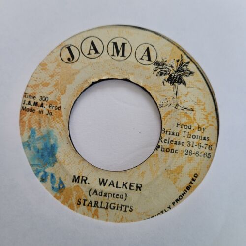 STARLIGHTS Mr Walker JAMA  Rockers Reggae 7