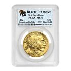 2021 $50 Gold Buffalo PCGS MS70 First Day Of Issue Black Diamond Label 1 oz coin