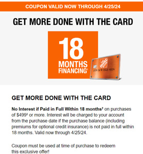 Home Depot Coupon - 18 Months Financing w/HD Card In Store & Online Exp 4/25/24