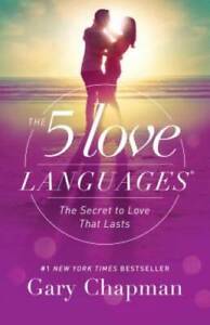 The 5 Love Languages: The Secret to Love that Lasts - Paperback - GOOD