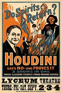 Houdini Seance Fraud 1909 Do Spirits Return? Magic Poster 24x36