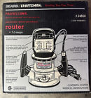 Sears Professional Craftsman 7.5 Amp Router W/Manual Model 315.248500