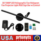 3D 1080P LED Holographic Fan Hologram Fan Projector Light RGB Sign Bar w/Control