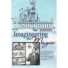 Disneyland Resort: Imagineering The Magic DVD [Brand New]