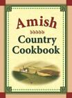Amish Country Cookbook by Robert Crawford