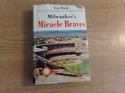 1956 HARD COVER BOOK MILWAUKEE'S MIRACLE BRAVES
