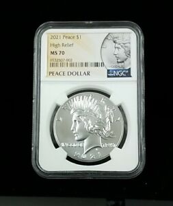 2021 NGC MS70 Peace Silver Dollar High Relief Philadelphia #0180