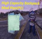 ⭐️⭐️⭐ High Capacity Backpack Mod Plan (PC)