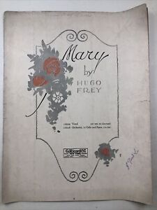 ANTIQUE SHEET MUSIC 1918 Mary by Hugo Frey, G.Ricordi & Co. Music Pub.