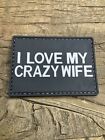 Patch PVC Tactical Morale HOOK-3D PVC I Love My Crazy Wife Humor