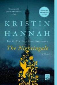 The Nightingale: A Novel - Paperback By Hannah, Kristin - GOOD