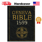 1599 Geneva Bible: The Authentic English Translation – Original Texts in an