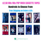 $2.50 CASSETTE TAPES 80s 90s Pop Rock R&B Buy 10+ Free Ship Build Your Own Lot