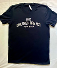 GOD'S CHILDREN ARE NOT FOR SALE BLACK SILVER METALLIC TSHIRT S M L XL
