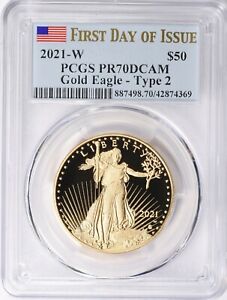 2021-W First Day of Issue $50 Gold Eagle PCGS PR70DCAM Proof type 2