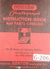 Gorton Pantograph Engraving, Parts for All Machines Manual