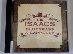 The Isaacs Bluegrass A Cappella CD 783895105028 2005 Horizon Star Spangled USA