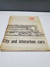Brill City and Interurban (Train) Cars, Pacific Railway Journal, 1961, 1st Print