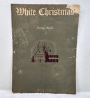 White Christmas Irving Berlin 1942 Christmas Sheet Music Piano Vocal