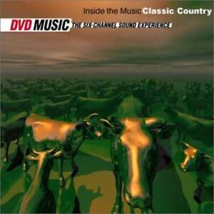 Inside The Music - Classic Country (DVD Audio) - DVD Audio By Nr - VERY GOOD