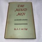 The Mixed Men by A.E. van Vogt 1952 Gnome Press Book Club Edition Sci-Fi Fantasy