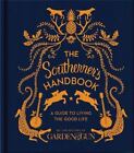The Southerner's Handbook: A Guide to Living the Good Life - Hardcover - GOOD