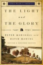 The Light and the Glory: 1492-1793 by Peter Marshall , paperback