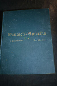 1917 *WW1* Deutsche Amerika New York City Newspaper