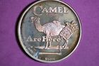 CAMEL ARE HERE SILVER ROUND #K42952