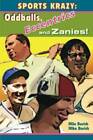 Sports Krazy: Oddballs, Eccentrics and Zanies - Paperback - VERY GOOD