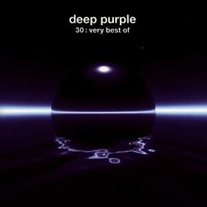 Deep Purple - Deep Purple 30: Very Best of - Deep Purple CD TLVG The Cheap Fast
