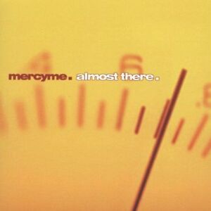 Mercyme : Almost There CD