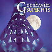 Gershwin Super Hits