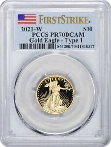 2021-W $10 American Proof Gold Eagle Type 1 PR70DCAM First Strike PCGS